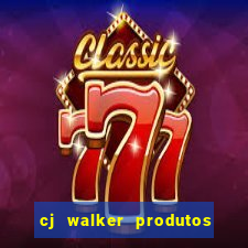 cj walker produtos onde comprar